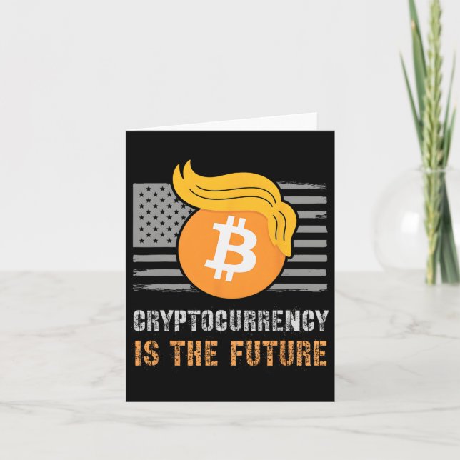 Sarcastic Trump America Crypto Is Future Joke Bull Karte (Vorderseite)