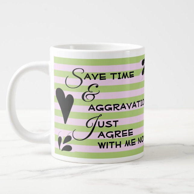 Sarcastische Spaß Typografie über Streifen Jumbo-Tasse (Links)