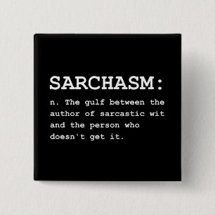Sarchasm Definition Button