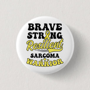 Sarcoma Cancer Shirt Brave Strong Resilient Button