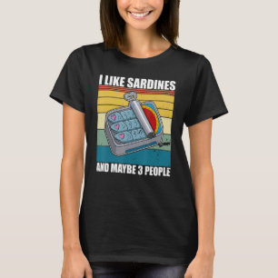 Sardine Sardellen Geschirr Fischkonserven Fischküc T-Shirt