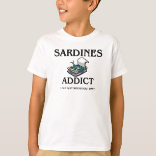 Sardine-Süchtiger T-Shirt
