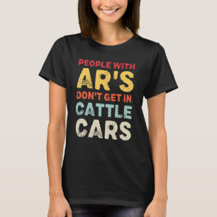 Sarkasische Menschen mit Arts kommen nicht in Rind T-Shirt