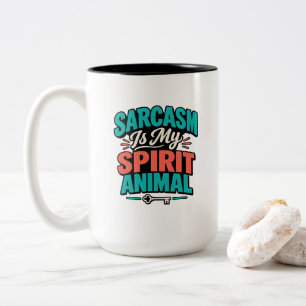 Sarkasmus ist mein Krafttier Zweifarbige Tasse