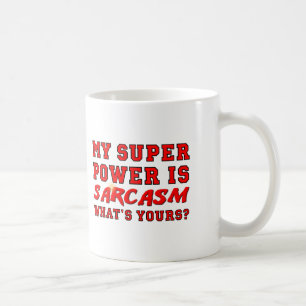 Sarkasmus Superkraft Lustiger Becher Kaffeetasse