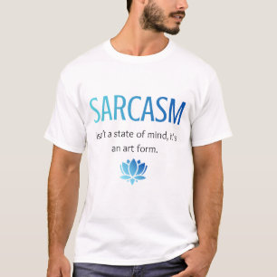 Sarkasmus T-Shirt