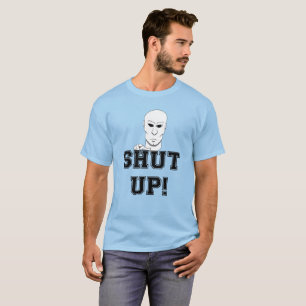 Sarkastisch "Halt!" T - Shirt