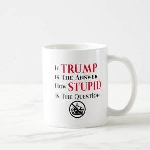 Sarkastische Anti-Trump-Protest-Erklärung Kaffeetasse