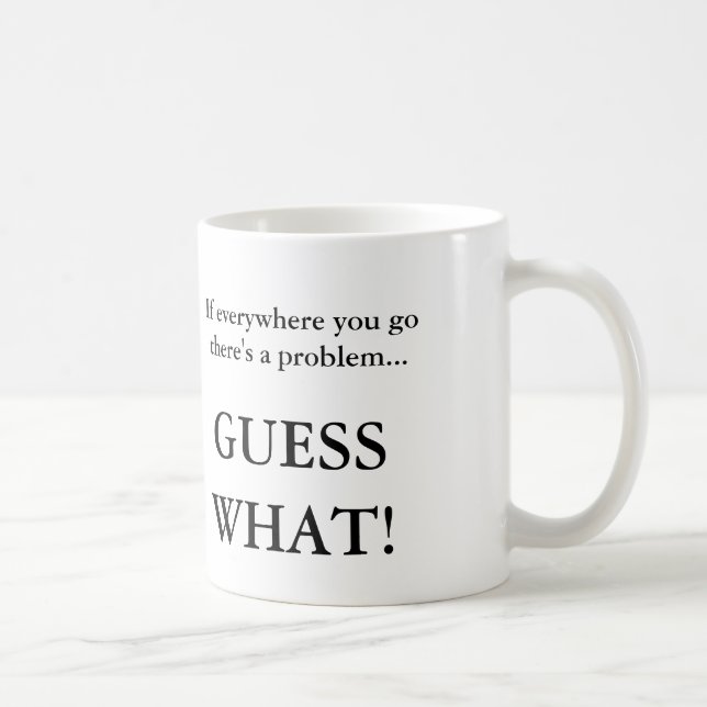 Sarkastische Antwort zu ärgerlichen Leuten Kaffeetasse (Rechts)