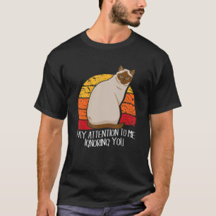 Sarkastische Aufmerksamkeit Für Mich Die Dich Igno T-Shirt