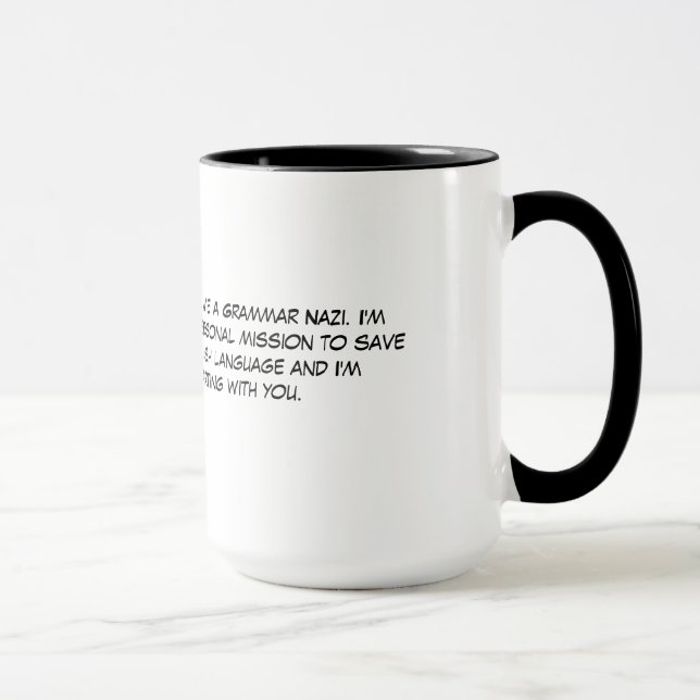 Sarkastische Grammatik-Nazikaffee und Tee Tasse (Rechts)