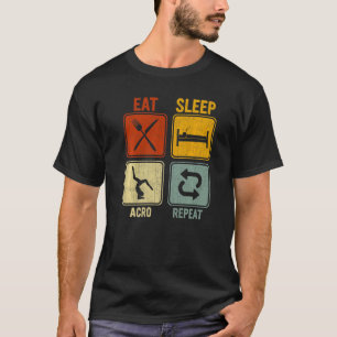 Sarkastische Retro für Gymnast essen Schlaf Acro W T-Shirt