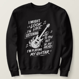Sarkastischer Gitarrist spielt Gitarre in meinem K Sweatshirt