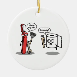 Sarkastischer Humor Klempner Lustig Sassy Meme Keramik Ornament