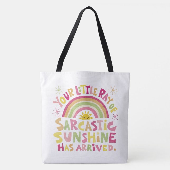 Sarkastischer Sonnenschein Tasche (Vorderseite)