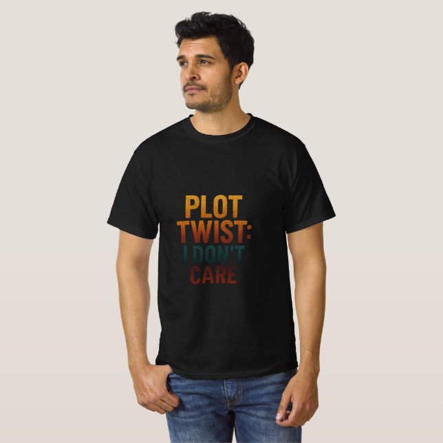sarkastischer Spruch T-Shirt (Vorne ganz)