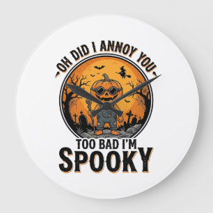Sarkastisches Halloween-Shirt Lustiger verlassener Große Wanduhr