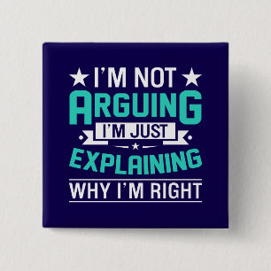 Sarkastisches lustiges Zitat-Design Button