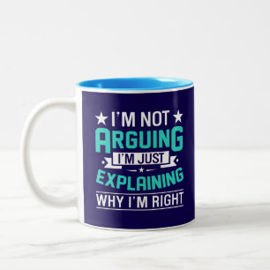 Sarkastisches lustiges Zitat-Design Zweifarbige Tasse