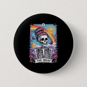 Sarkastisches Skelett The Idgaf Lustige Tarotkarte Button