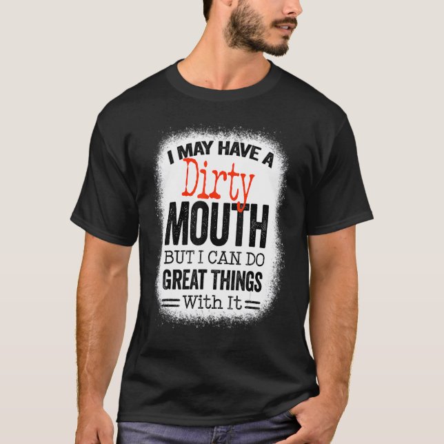 Sarkastisches Sprichwort, das ich mir vielleicht d T-Shirt (Vorderseite)