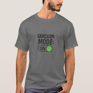 Sarkastisches Zitat-Shirt – Lustiger Spruch für Er T-Shirt