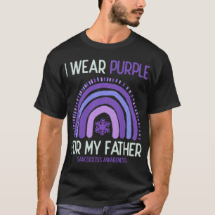 Sarkoidose Bewusstsein, das ich für meinen Vater L T-Shirt