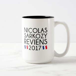 Sarkozy Reviens 2017 Zweifarbige Tasse