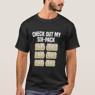 Sarmale Sechserpack Rumänischer Snack Serbische Fo T-Shirt