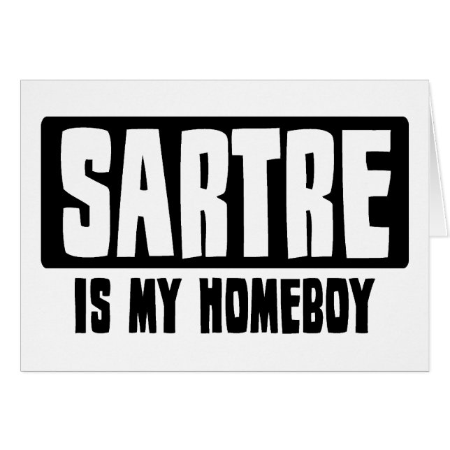 Sartre ist mein Homeboy (Vorderseite (Horizontal))