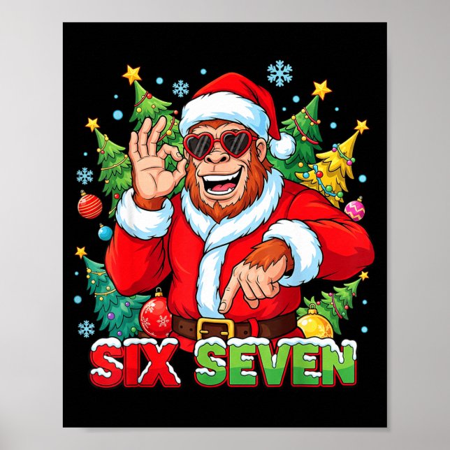 Sasquatch 67 Bigfoot Six Seven Meme Weihnachtskost Poster (Vorne)