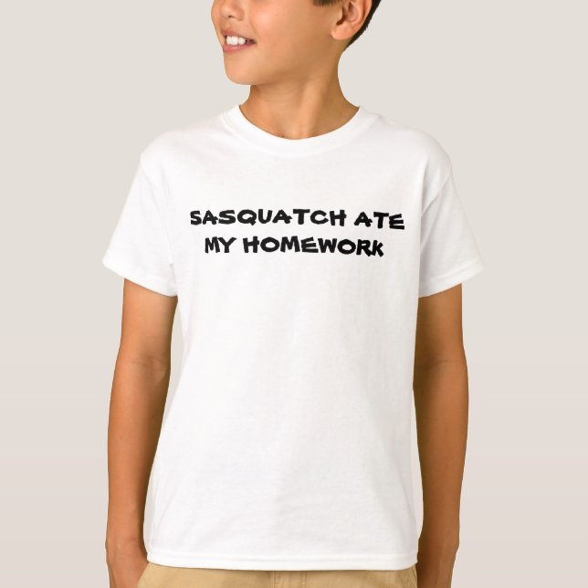 Sasquatch Ate My Hausaufgaben T - Shirt (Vorderseite)