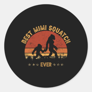 Sasquatch Best Mimi Squatch Ever Bigfoot Oma m Runder Aufkleber