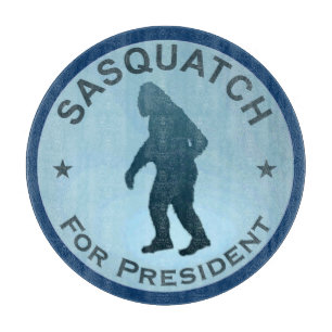 Sasquatch für den Präsidenten Schneidebrett