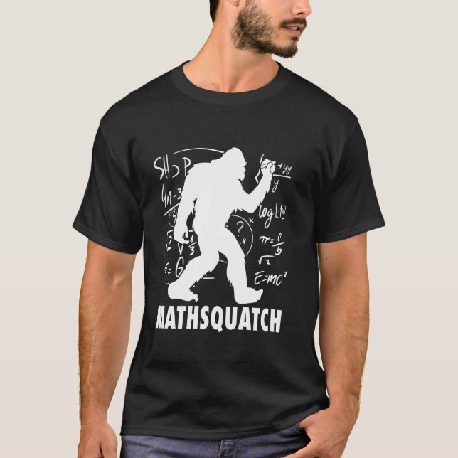 Sasquatch Mathsquatch Funny Pub für Mathematik Leh T-Shirt (Vorderseite)