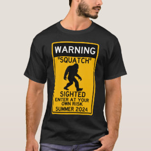 Sasquatch (Sasquatch) Sightning auf eigene Gefahr T-Shirt