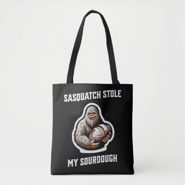 Sasquatch Stole My Sourdough Tasche (Vorderseite)