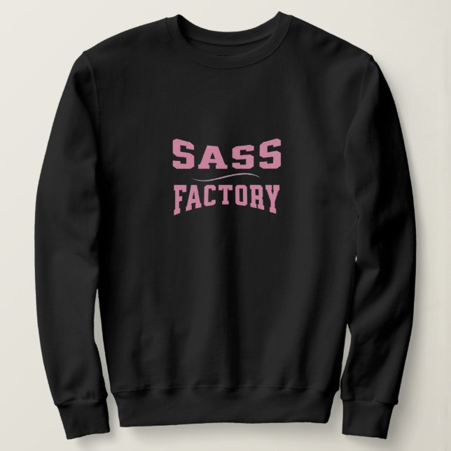 Sass Factory - Funny Sweatshirt (Design vorne)
