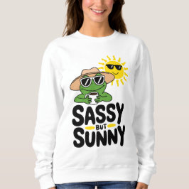 Sassy aber Sunny Frog Design - Funny Summer Women Sweatshirt