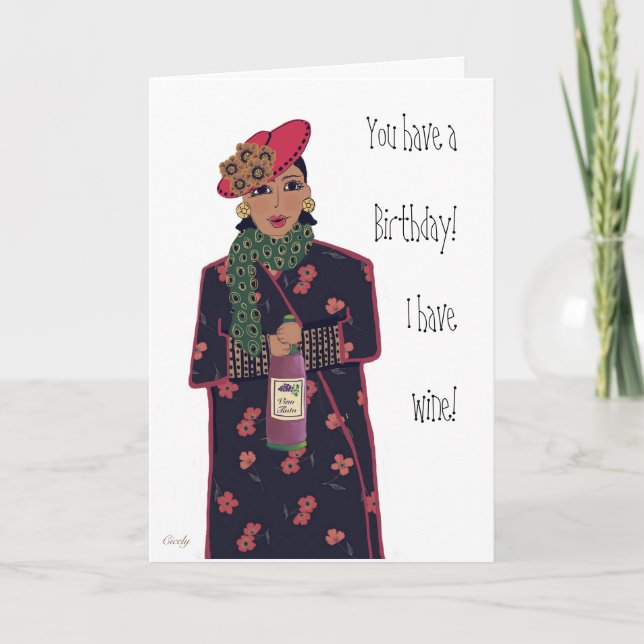 Sassy African American lady Wein zum Thema Geburts Karte (Vorderseite)