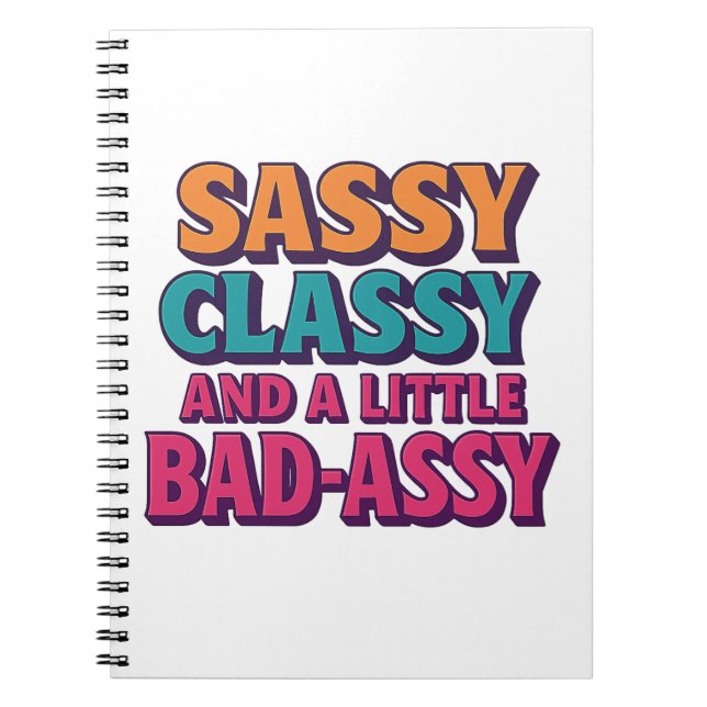 Sassy Classy und ein kleines Bad-Assy-Notebook Notizblock (Vorderseite)
