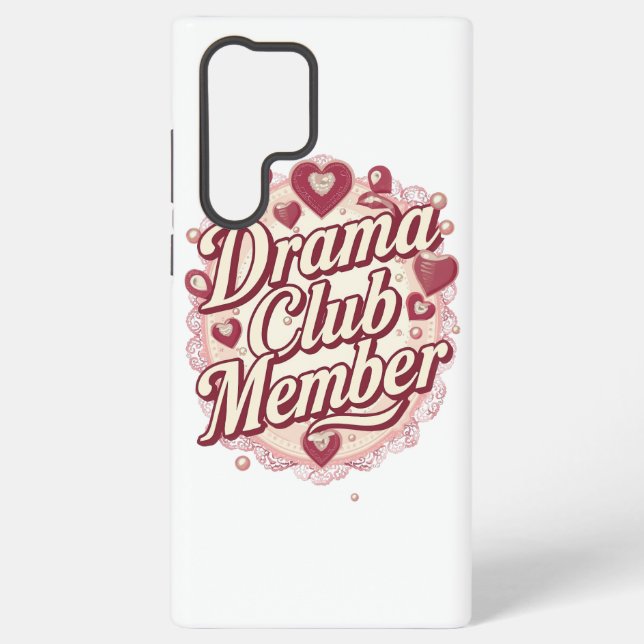 Sassy "Drama Club Member" with Hearts Samsung Galaxy Hülle (Rückseite)
