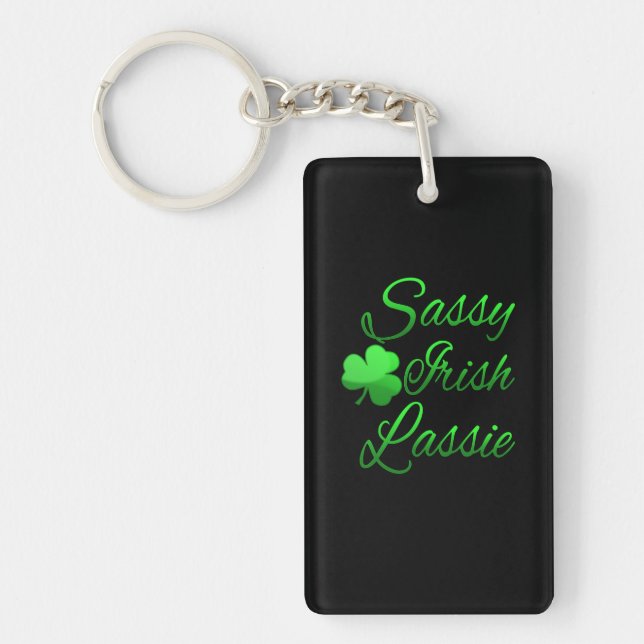 Sassy Irish Lassie St Patricks Day Schlüsselanhänger (Vorderseite)