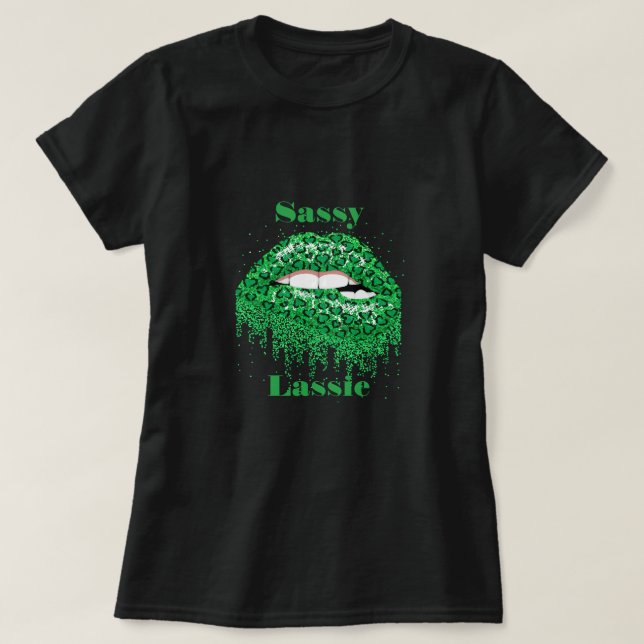 Sassy Lassie Shirt (Design vorne)