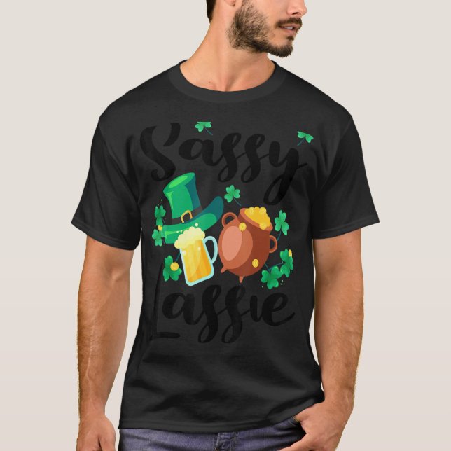 Sassy Lassie St. Patrick's Day Funny 3 T-Shirt (Vorderseite)