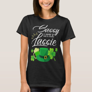 Sassy Little Lassie St Patrick's Day Funny T-Shirt