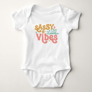 Sassy Little Vibes Baby Bodysuit Strampler
