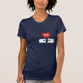 Sassy lustiger Camper - wollen Sie, um herauf T-Shirt