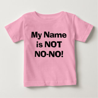 Sassy Mein Name ist KEIN Nein-Nein! Baby T-shirt