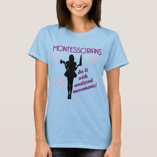 Sassy Montessori T - Shirt